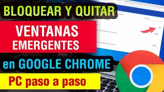 Como Bloquear Ventanas Emergentes en Google Chrome 2024  quitar ventanas emergentes por completo [upl. by Selene]