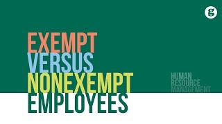 Exempt versus Exempt Employees [upl. by Arimihc]