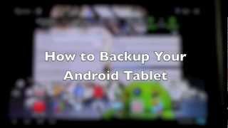 How to Backup Your Android Tablet [upl. by Jegger]