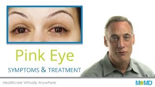 Pink Eye  Symptoms amp Treatment [upl. by Demitria]