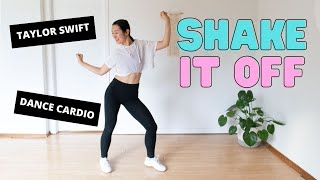 Taylor Swift  Shake It Off Dance Cardio Workout [upl. by Clark]