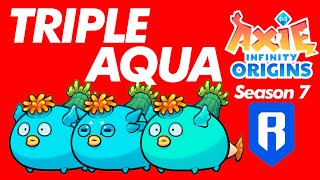 TRIPLE ANEMONE AQUA  ORIGINS LEADERBOARDS  AXIE INFINITY [upl. by Stolzer712]