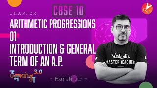 Arithmetic Progressions L1 Introduction amp General Term of an AP CBSE 10 Math Chapter 5  Vedantu [upl. by Ialda]