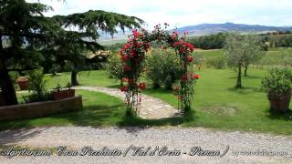 Agriturismo Casa Picchiata Val dOrcia  Pienza  Toscana [upl. by Sessler824]