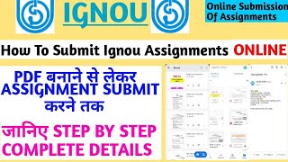 How To Submit IGNOU Assignments ONLINE  Step By Step Complete Details  IGNOU Online Assignments [upl. by Nylyahs317]