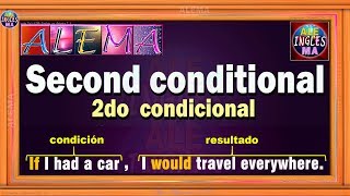 Segundo Condicional En Ingles  Oraciones Con Second Conditional [upl. by Amhsirak]