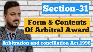 Sec 31form amp contents of Arbitral award Arbitration amp conciliation Act [upl. by Namas]