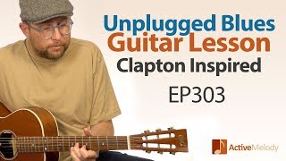 Unplugged Blues Guitar Lesson  Acoustic Blues Guitar Tutorial  EP303 [upl. by Mandel]