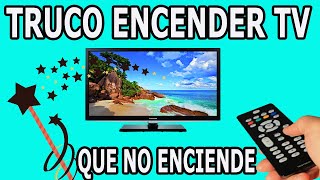 Truco encender tv que no enciende [upl. by Luapnaes]