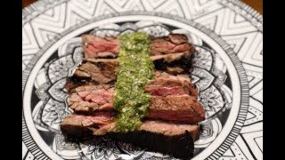 How To Make Churrasco Steak with Chimichurri Sauce [upl. by Buford]