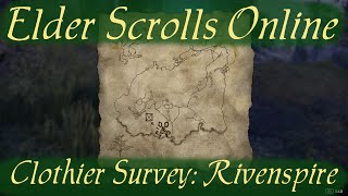 Clothier Survey Rivenspire Elder Scrolls Online [upl. by Armalla939]