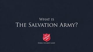 What is The Salvation Army [upl. by Lenox]