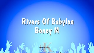 Rivers Of Babylon  Boney M Karaoke Version [upl. by Anthe]