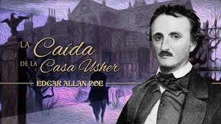 LA CAÍDA DE LA CASA USHER de EDGAR ALLAN POE  narrado por EL ABUELO KRAKEN 🦑 [upl. by Peadar]