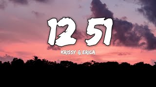 Krissy amp Ericka  1251 Lyrics [upl. by Ellemac]