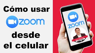 Cómo usar ZOOM desde tu CELULAR [upl. by Ahsemaj]