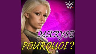 WWE Pourquoi Maryse [upl. by Ttcos692]