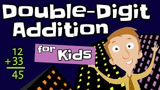 DoubleDigit Addition for Kids [upl. by Nosde]