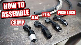 How to Assemble AN Push Loc PTFE Crimp Style Fittings and Hose [upl. by Wolk]