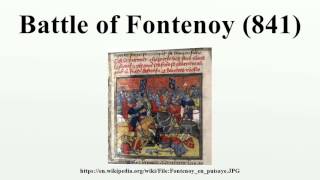 Battle of Fontenoy 841 [upl. by Eevets684]