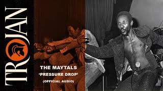 The Maytals Pressure Drop official audio [upl. by Ahsem343]