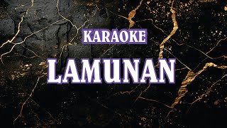 LAMUNAN KARAOKE [upl. by Arta]