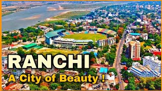 Ranchi City Biography  History  Education  Geography  Airport  Tourist Place  In Hindi [upl. by Kristyn]