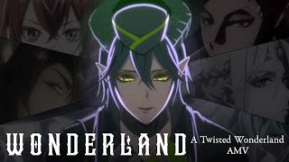 WONDERLAND A Twisted Wonderland AMV [upl. by Ardnic868]