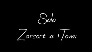 solozarcort e townletracsz [upl. by Bail]