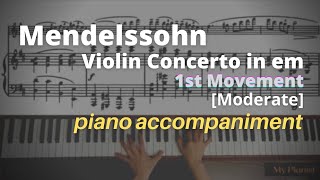 Mendelssohn  Violin Concerto in Em Op64 1st Mov Piano Accompaniment Moderate [upl. by Gnuj]