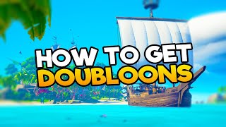 Sea of Thieves How To Get Doubloons [upl. by Enimsaj]