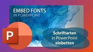 Schriftarten in PowerPoint einbetten  Tutorial 2023 [upl. by Baum]