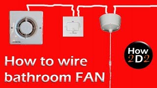 How to wire bathroom fan Extractor fan with timer and Fan Isolator [upl. by Yenhoj]