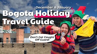 BOGOTA Travel Guide to December amp January [upl. by Octavia]