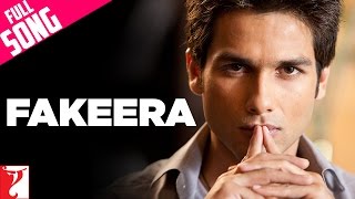 Fakeera  Full Song  Badmaash Company  Shahid Kapoor  Anushka Sharma  Rahat Fateh Ali Khan [upl. by Aprilette]