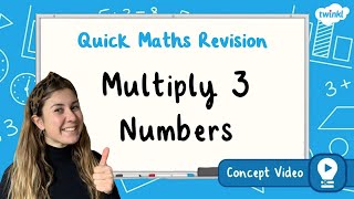 How Do You Multiply 3 Numbers  KS2 Maths Concept for Kids [upl. by Iatnahs]