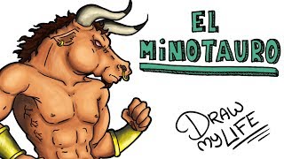 LA Hª DEL TERRIBLE MINOTAURO  Draw My Life [upl. by Ohnuj]