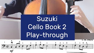 Suzuki Cello Book 2 Tutorial Playthrough [upl. by Malkah]