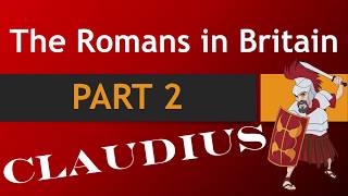 KS2 History The Romans in Britain  PART 2 Claudius [upl. by Daigle]