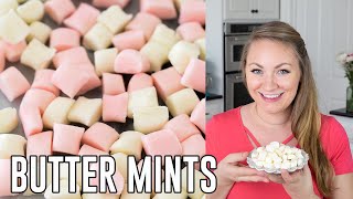 Easy Homemade Butter Mints [upl. by Ros188]