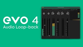 How to Capture Computer Audio Using the EVO 4 Audio Loopback Mixer [upl. by Elyse702]