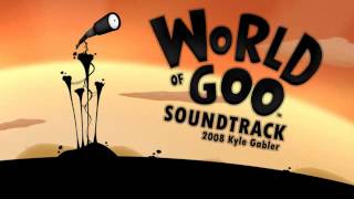 World of Goo  Full Soundtrack [upl. by Oni]