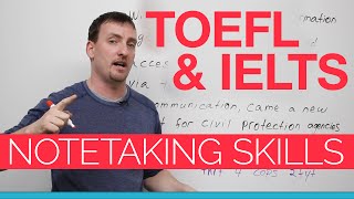 TOEFL amp IELTS skills  Notetaking [upl. by Jude]