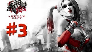 Batman Arkham City  Harley Quinns Revenge  Walkthrough Gameplay  Part 3 HD X360PS3PC [upl. by Auston]