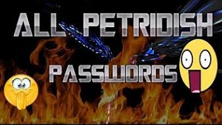 PETRIDISHPW ALL SKINS PASSWORDS  O [upl. by Kauslick]