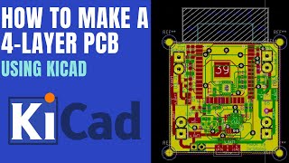 KiCad Tutorial  How to make a 4 layer PCB in KiCad [upl. by Rydder]