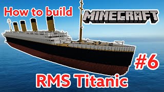 Minecraft RMS Titanic Tutorial 6 2018 [upl. by Cirenoj]