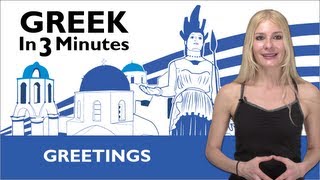 Learn Greek  How to Greet People in Greek [upl. by Ruhnke]