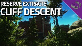 Cliff Descent  Reserve Extract Guide  Escape From Tarkov [upl. by Assek393]