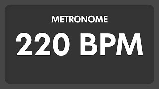 220 BPM  Metronome [upl. by Mudenihc694]